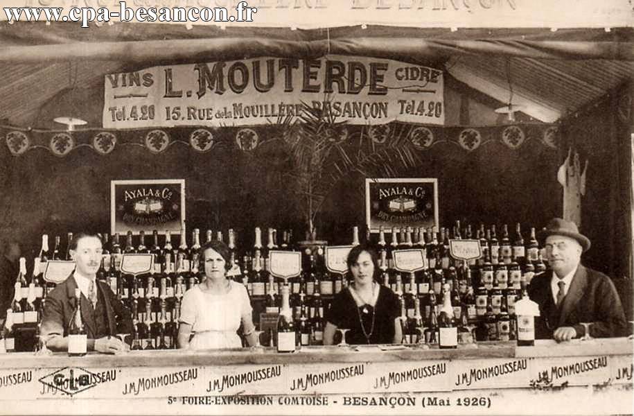 5e FOIRE-EXPOSITION COMTOISE - BESANÇON (Mai 1926) - Vins L. MOUTERDE - 15 Rue de la Mouillère.